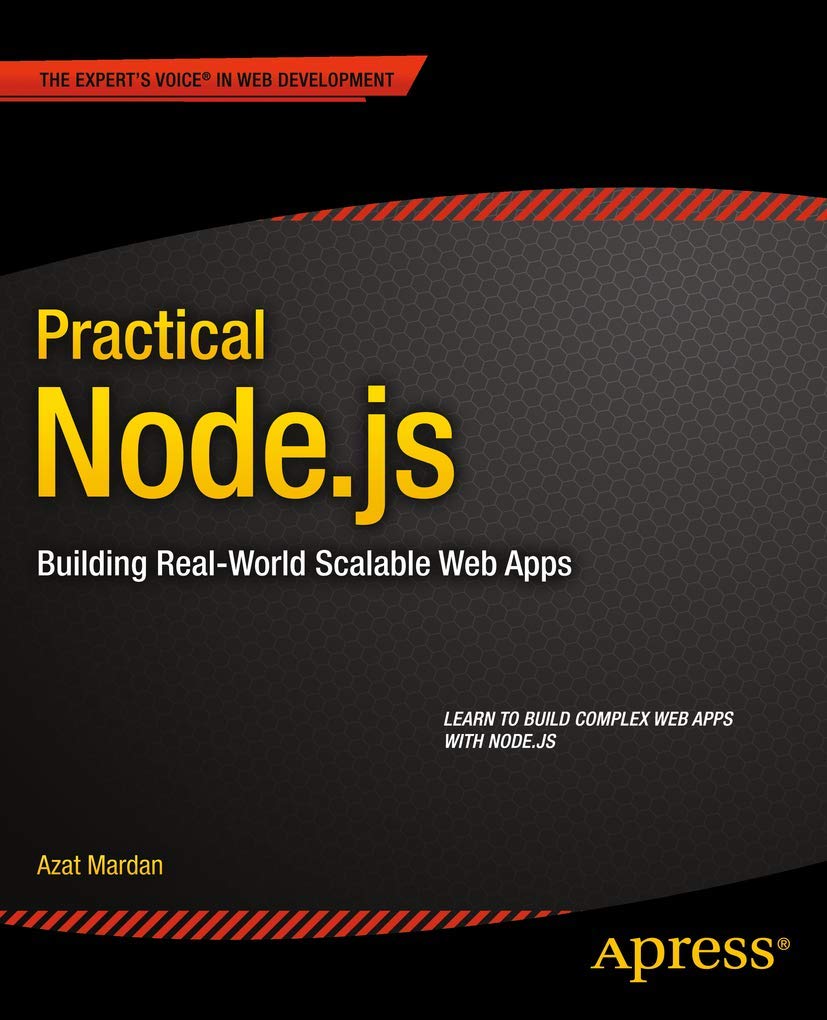 Practical Node.js: Building Real-World Scalable Web Apps (English, Paperback, Azat Mardan) - Image 1 - BookBajar