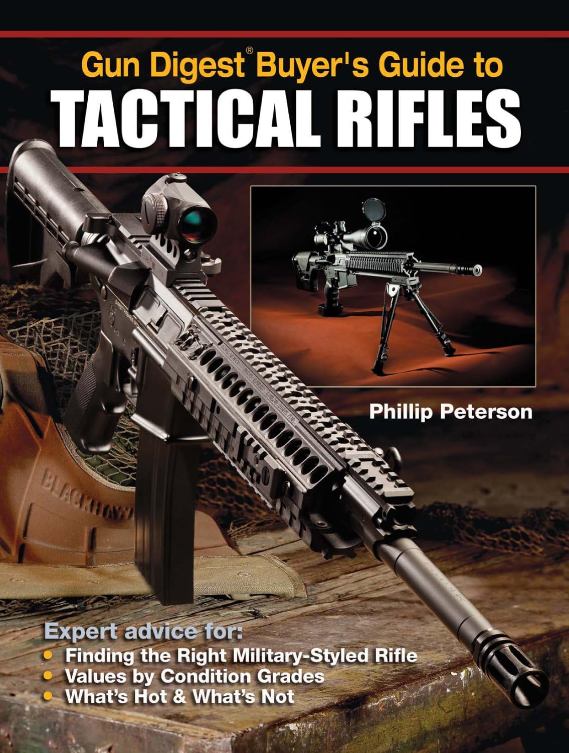 Buy Gun Digest Buyer's Guide to Tactical Rifles (English, Paperback, Phillip Peterson) Online at Best Price - BookBajar