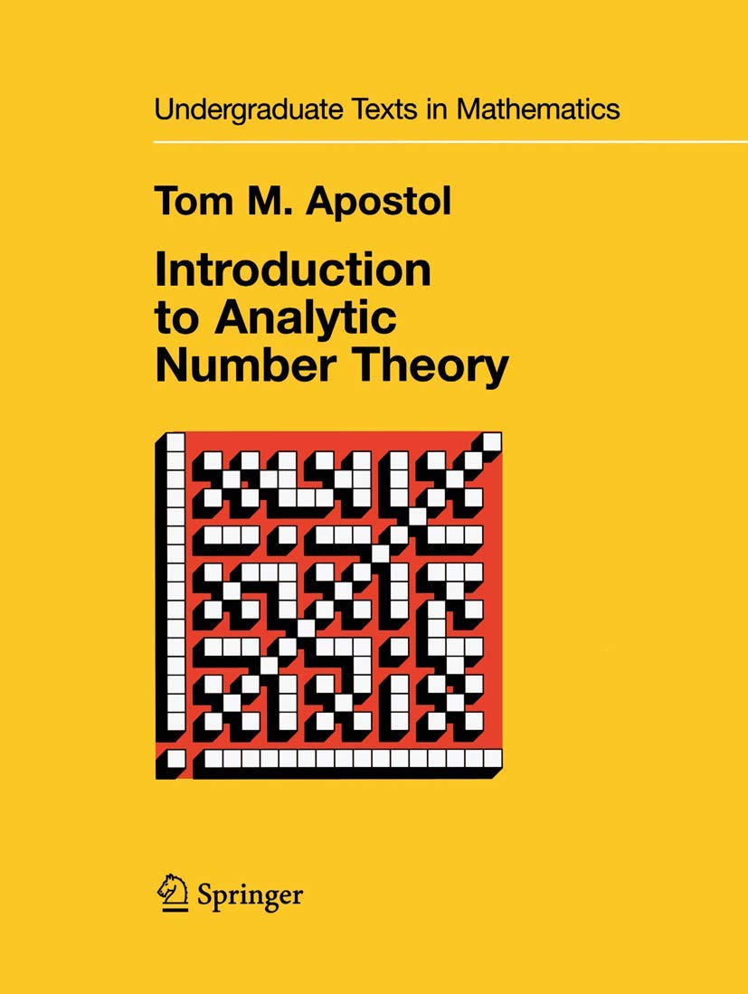 Buy Introduction to Analytic Number Theory (Undergraduate Texts in Mathematics) (English, Hardcover, Tom M. Apostol) Online at Best Price - BookBajar