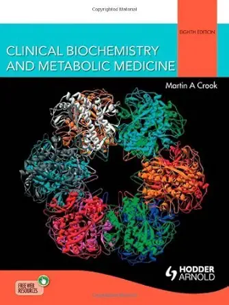 Buy Clinical Biochemistry and Metabolic Medicine Eighth Edition (English, Paperback, Martin Crook) Online at Best Price - BookBajar