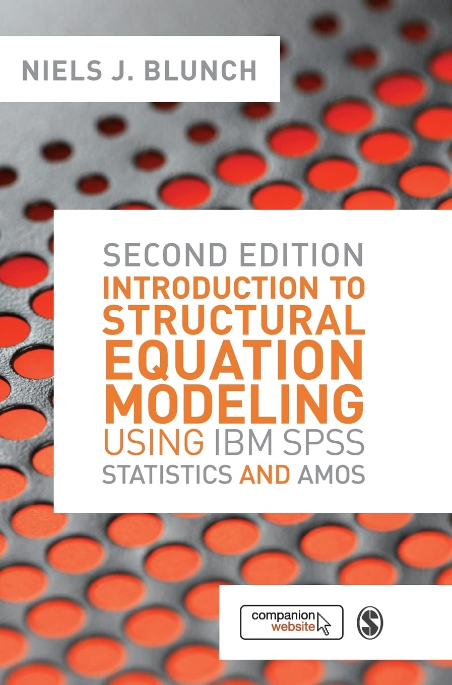 Introduction to Structural Equation Modeling Using IBM SPSS Statistics and Amos (English, Paperback, Niels J. Blunch) - Image 1 - BookBajar