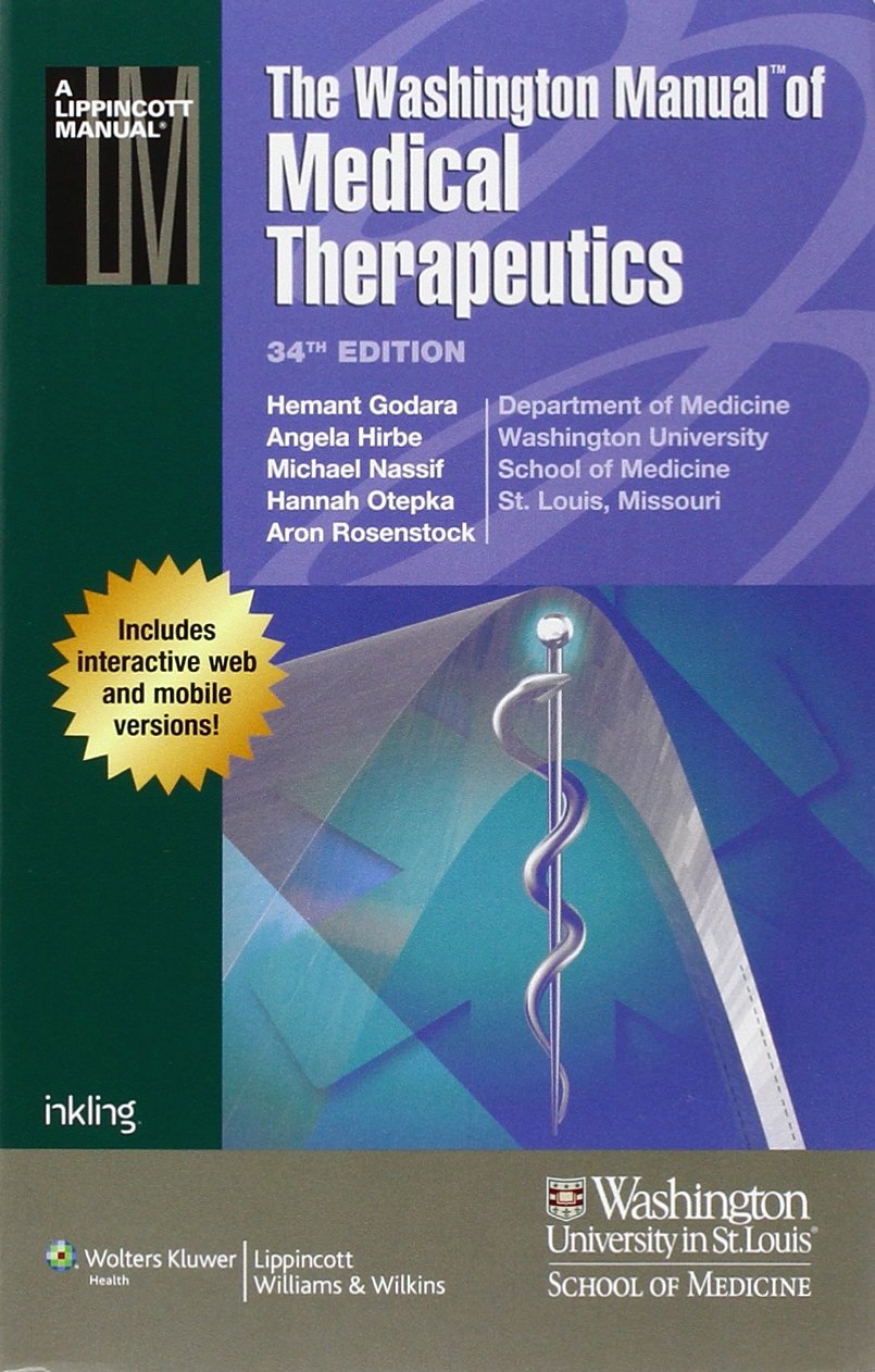 Buy The Washington Manual of Medical Therapeutics (English, Paperback, M.D. Godara, Hemant, M.D. Hirbe, Angela, M.D. Nassif, Michael, M.D. Otepka, Hann... Online at Best Price - BookBajar