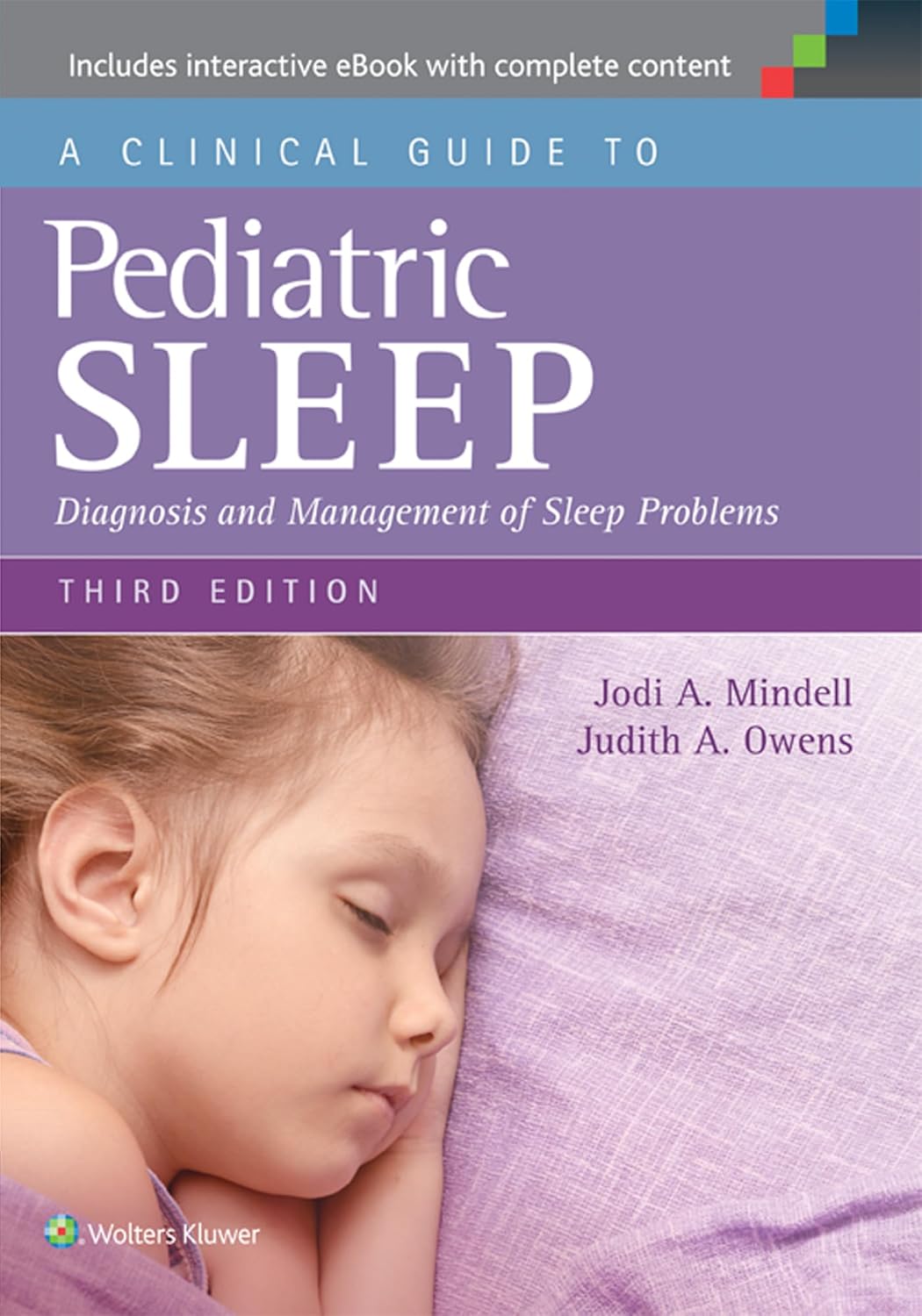 Buy A Clinical Guide TO Pediatric Sleep Diagnosis AND Management OF Sleep Problems 3ED (PB 2015) (English, Paperback, Mindell J A) Online at Best Price - BookBajar