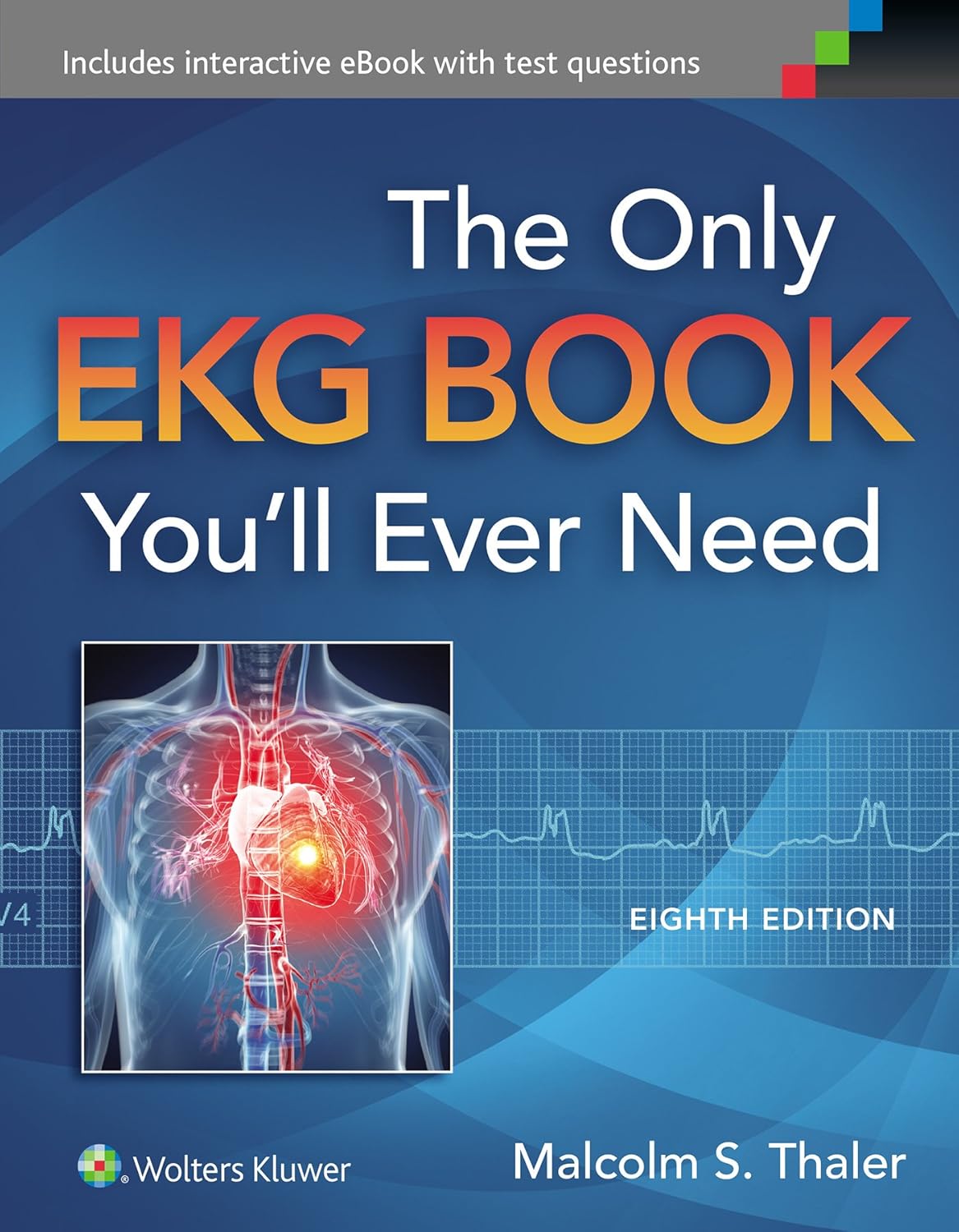THE Only EKG Book YOU Will Ever Need 8ED (HB 2015) (English, Paperback, Thaler M.S.) - Image 1 - BookBajar
