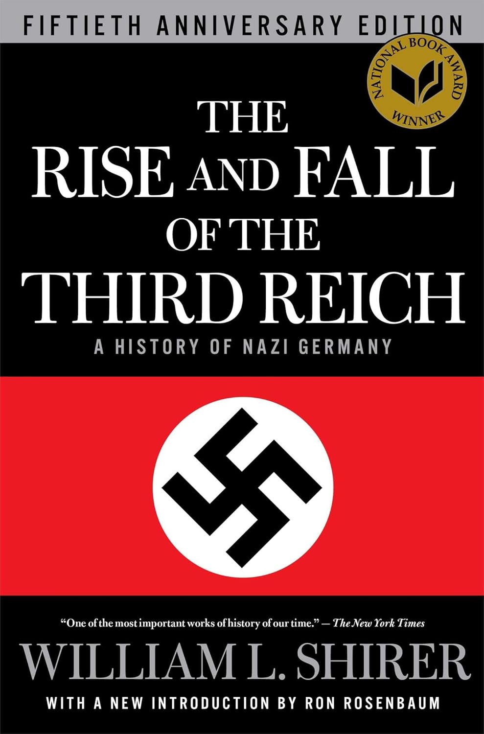 Buy The Rise and Fall of the Third Reich: A History of Nazi Germany (English, Paperback, William L. Shirer, Ron Rosenbaum) Online at Best Price - BookBajar