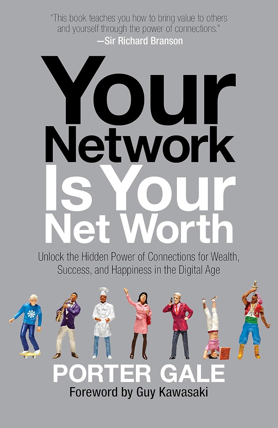 Your Network Is Your Net Worth (English, Paperback, Porter Gale, Guy Kawasaki) - Image 1 - BookBajar
