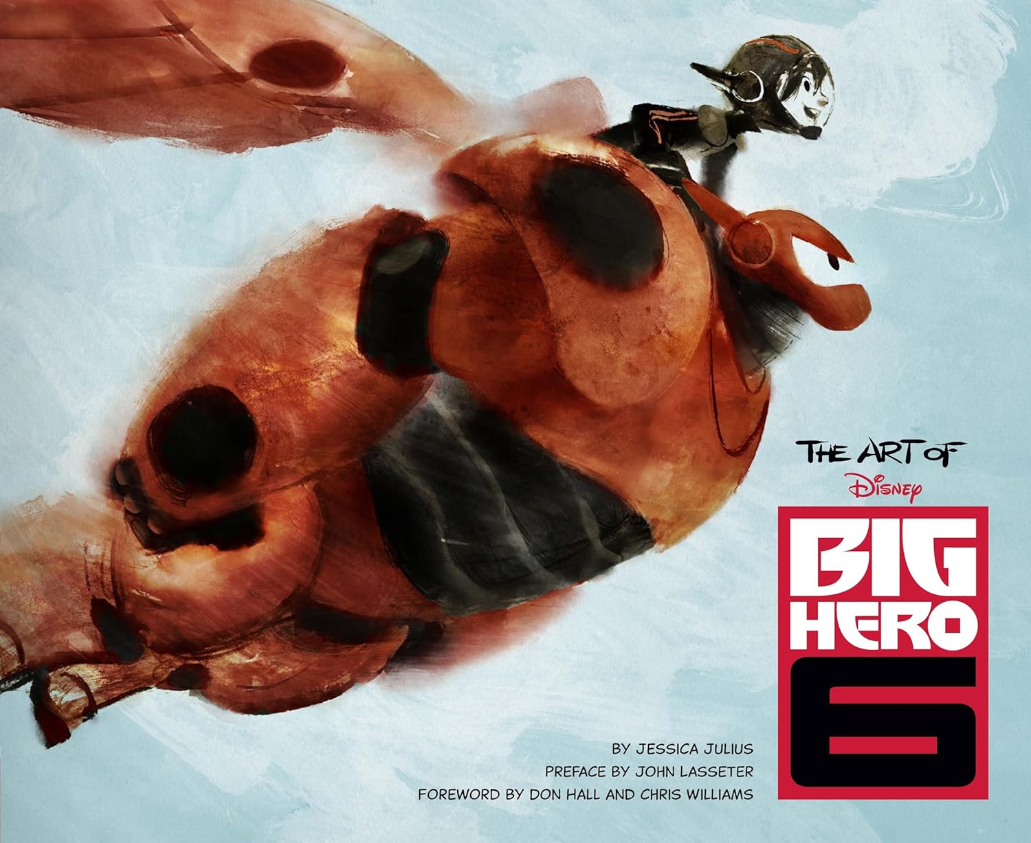 Buy Art of Big Hero 6: Dietrich Bonhoeffer Works, Volume 17 (The Art of) (English, Hardcover, Jessica Julius, John Lasseter, Don Hall, Chris Williams) Online at Best Price - BookBajar