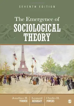 Buy The Emergence of Sociological Theory (English, Paperback, Jonathan H. Turner, Leonard Beeghley, Charles H. Powers) Online at Best Price - BookBajar