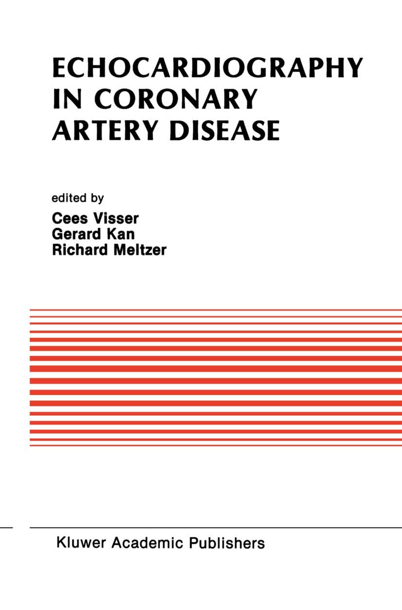 Echocardiography in Coronary Artery Disease: 80 (Developments in Cardiovascular Medicine) (English, Paperback, Cees Visser, Gerard Kan, Richard S. ... - Image 1 - BookBajar