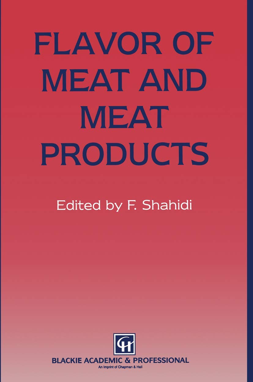 Buy Flavor of Meat and Meat Products (English, Hardcover, Fereidoon Shahidi) Online at Best Price - BookBajar