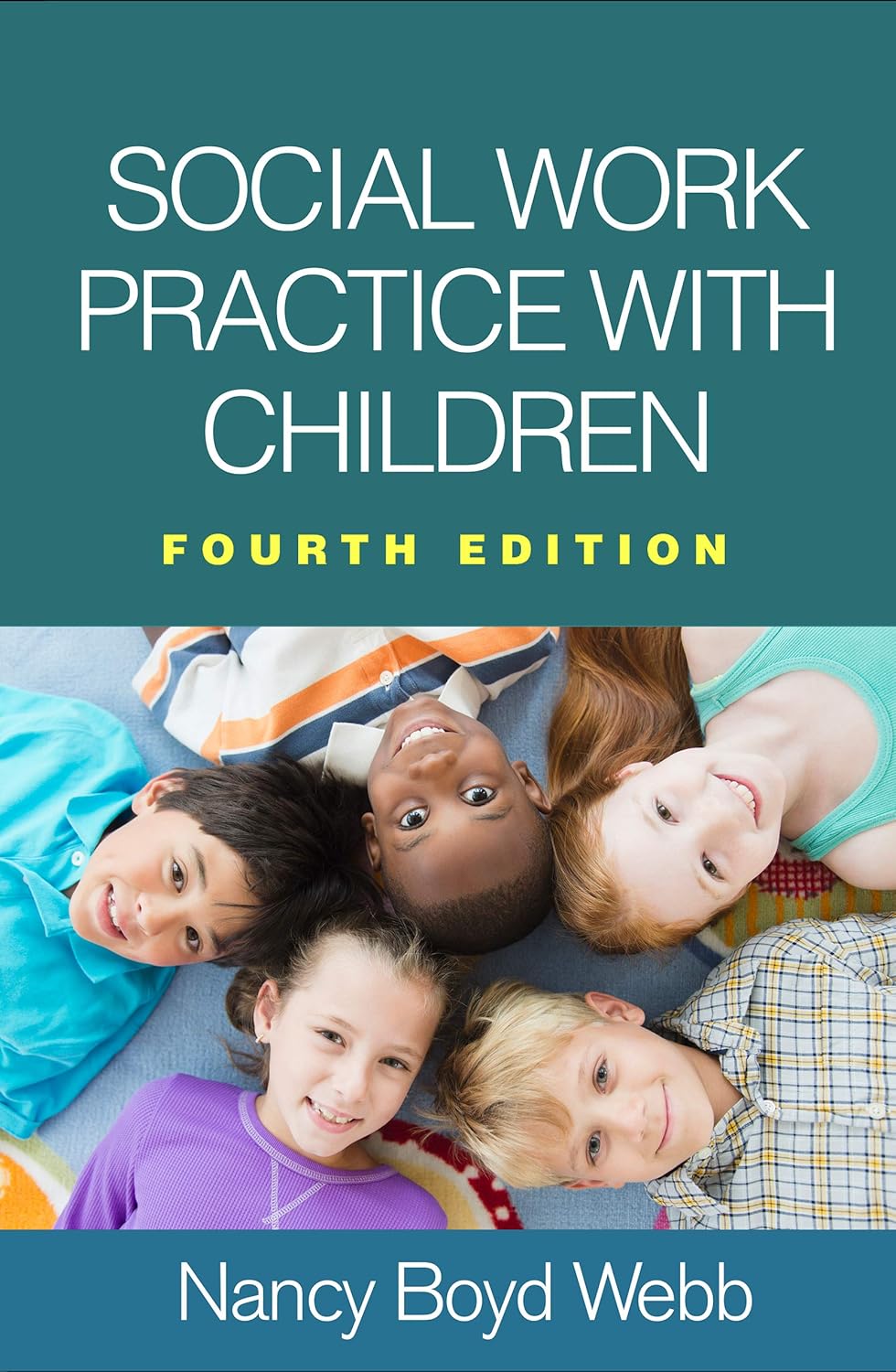 Buy Social Work Practice with Children (Clinical Practice with Children, Adolescents, and Families) (English, Paperback, Nancy Boyd Webb, Luis H. Zayas) Online at Best Price - BookBajar