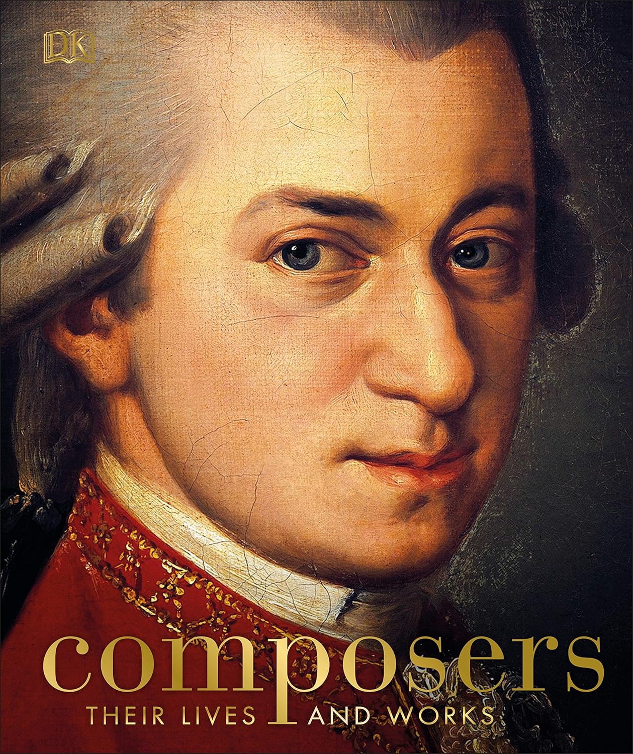 Buy Composers: Their Lives and Works (DK History Changers) (English, Audiobook, Inc. Dorling Kindersley) Online at Best Price - BookBajar