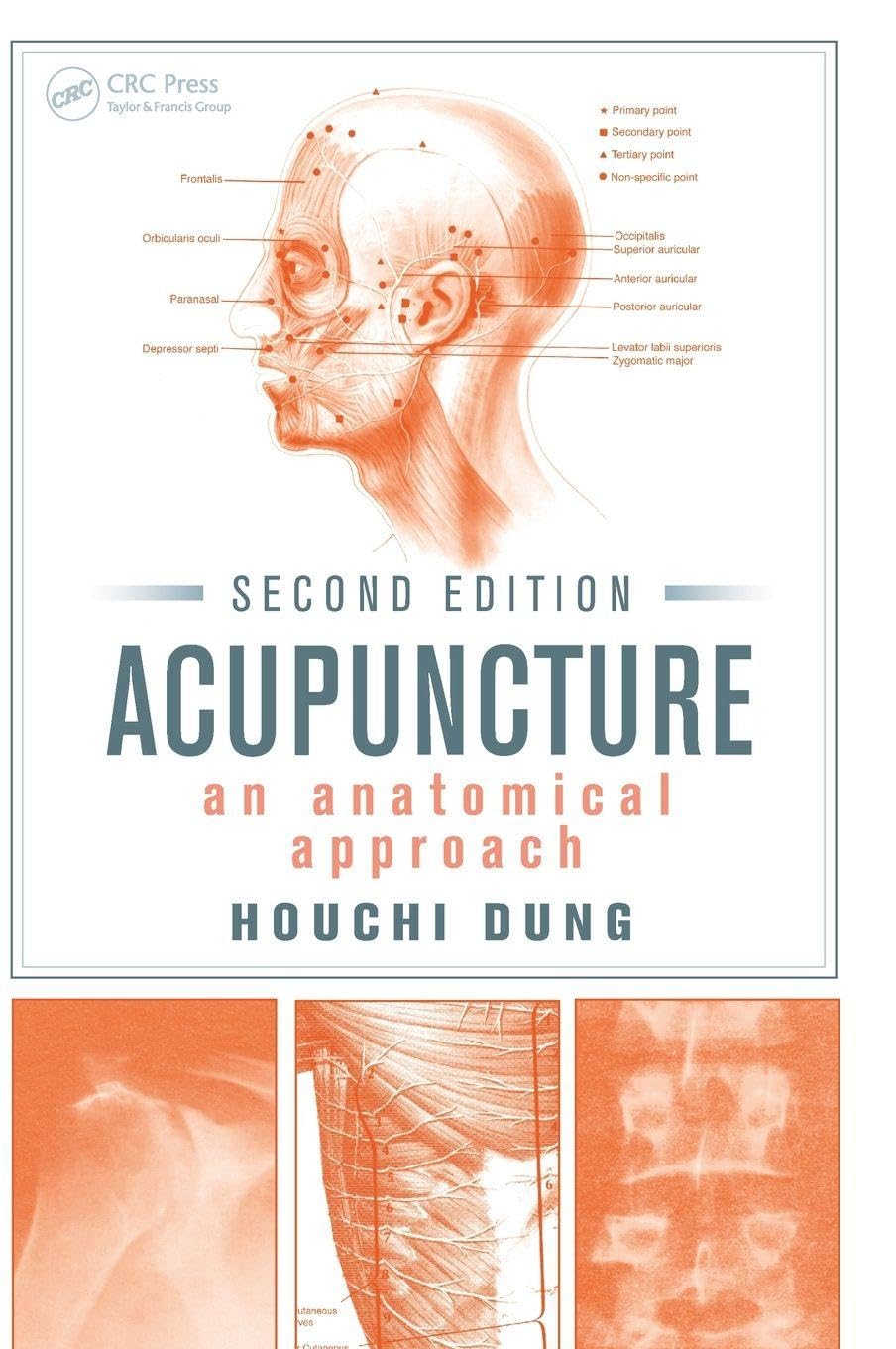 Buy Acupuncture: An Anatomical Approach (English, Paperback, Houchi Dung) Online at Best Price - BookBajar