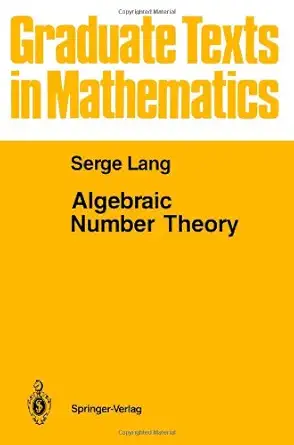Buy Algebraic Number Theory (Graduate Texts in Mathematics) (English, Paperback, Serge Lang) Online at Best Price - BookBajar