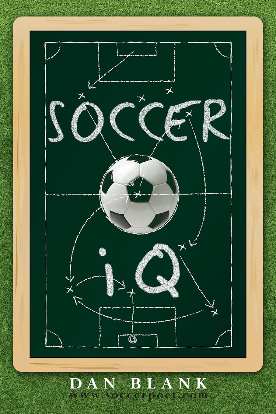 Buy Soccer IQ: Things That Smart Players Do: 1 (English, Paperback, Dan Blank) Online at Best Price - BookBajar