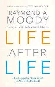 Life After Life (English, Paperback, Raymond A. Moody Jr.) - Image 1 - BookBajar