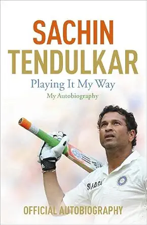 Playing It My Way: My Autobiography (English, Paperback, Sachin Tendulkar) - Image 1 - BookBajar