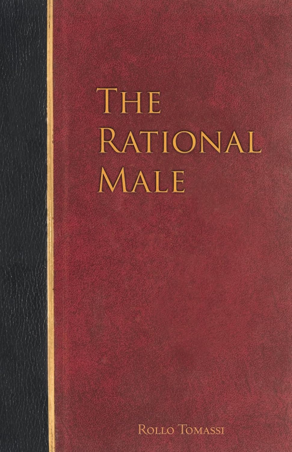 The Rational Male (English, Paperback, Rollo Tomassi) - Image 1 - BookBajar