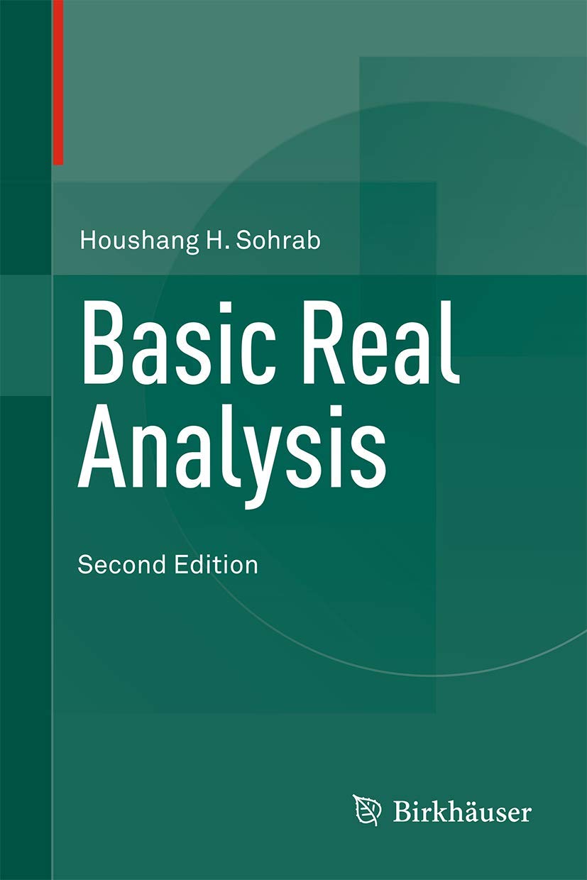 Buy Basic Real Analysis (English, Hardcover, Houshang H. Sohrab) Online at Best Price - BookBajar