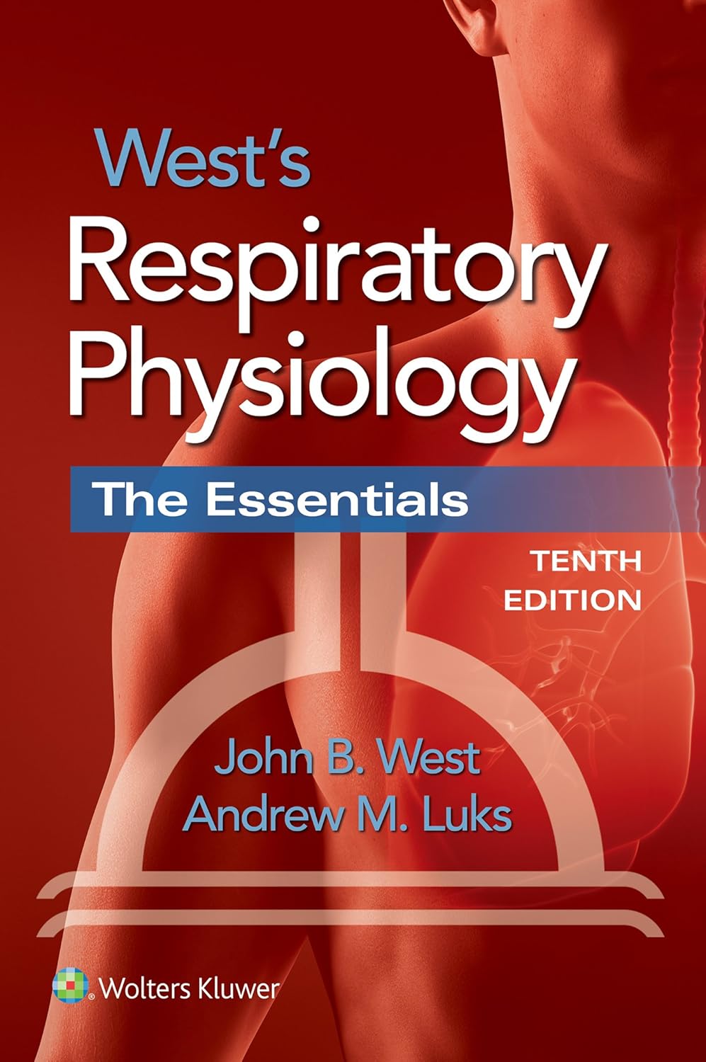 West's Respiratory Physiology (English, Paperback, M.D. Luks Andrew M. Luks John B. West John B., M.D., Ph.D. West John B West Andrew M.) - Image 1 - BookBajar