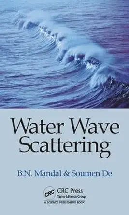 Water Wave Scattering (English, Hardcover, Birendra Nath Mandal) - Image 1 - BookBajar