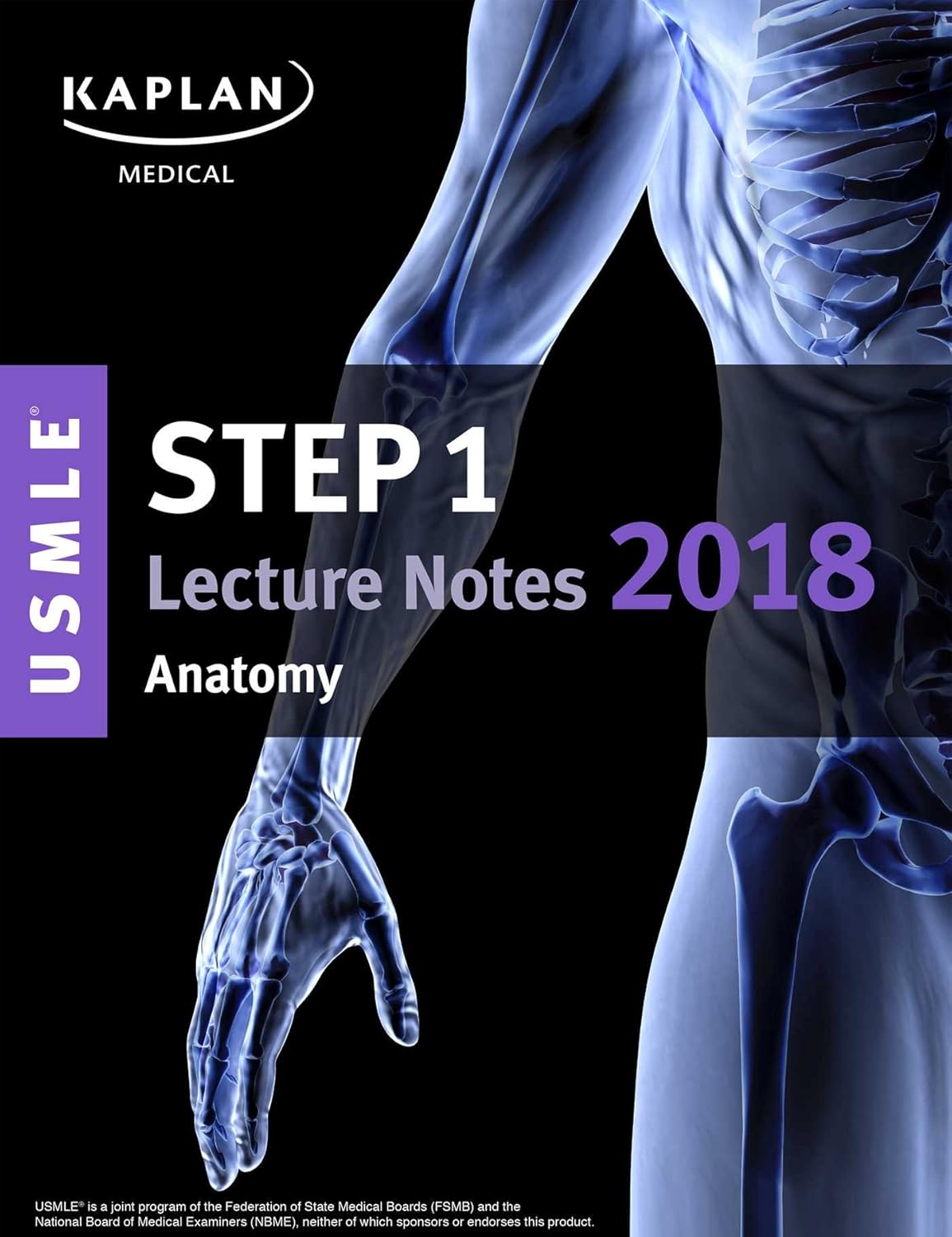 Buy USMLE Step 1 Lecture Notes 2018: Anatomy (USMLE Prep) (English, Paperback, Kaplan Medical) Online at Best Price - BookBajar