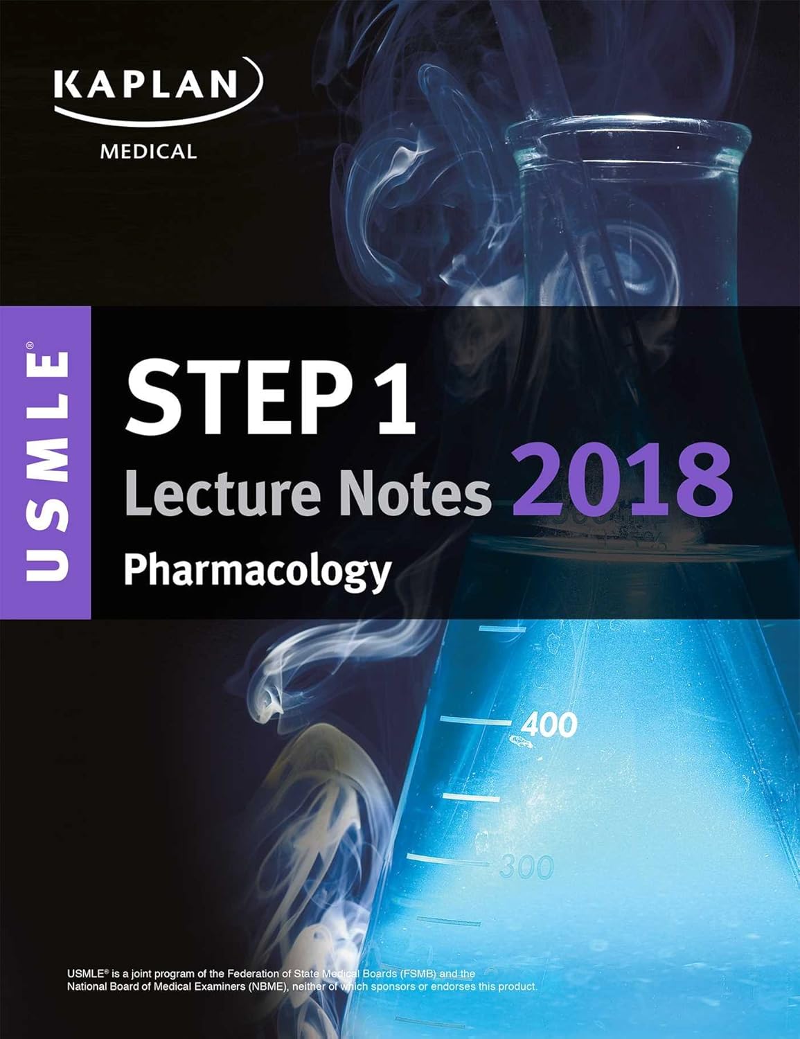 Buy USMLE Step 1 Lecture Notes 2018: Pharmacology (USMLE Prep) (English, Paperback, Kaplan Medical) Online at Best Price - BookBajar