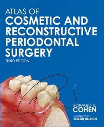 Buy Atlas of Cosmetic and Reconstructive Periodontal Surgery (English, Hardcover, Edward S. Cohen) Online at Best Price - BookBajar