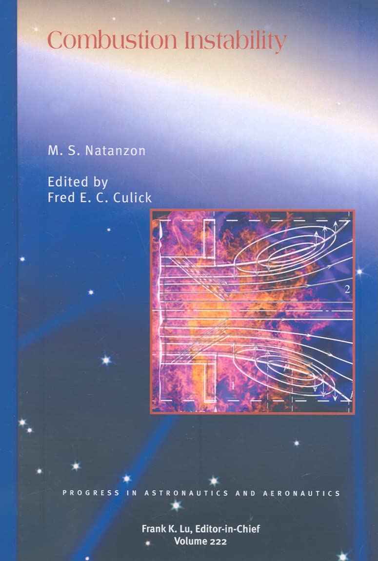 Buy Combustion Instability: 222 (Progress in Astronautics & Aeronautics) (English, Hardcover, M.S. Natanzon) Online at Best Price - BookBajar