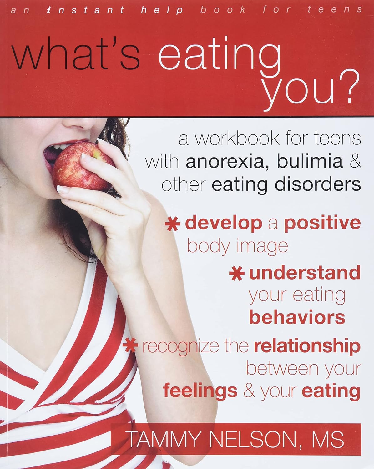 What's Eating You?: A Workbook for Teens with Anorexia, Bulimia, and Other Eating Disorders (Teen Instant Help) (English, Paperback, Tammy Nelson) - Image 1 - BookBajar