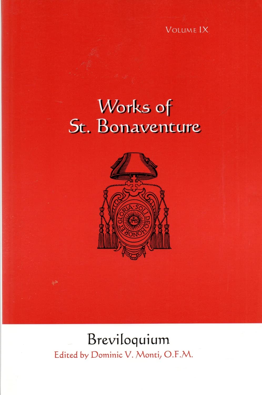 Buy Breviloquium (Works of St. Bonaventure) (English, Paperback, Bonaventure St., Monti Dominic) Online at Best Price - BookBajar