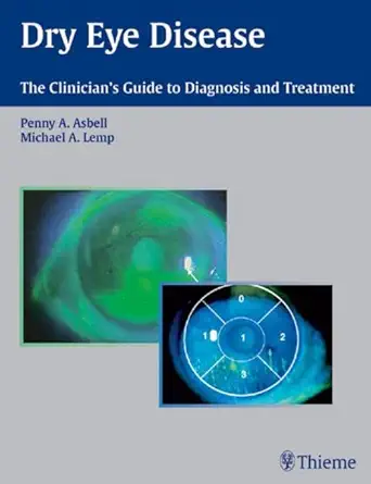 Dry Eye Disease: The Clinician's Guide to Diagnosis and Treatment (English, Paperback, Penny A. Asbell) - Image 1 - BookBajar