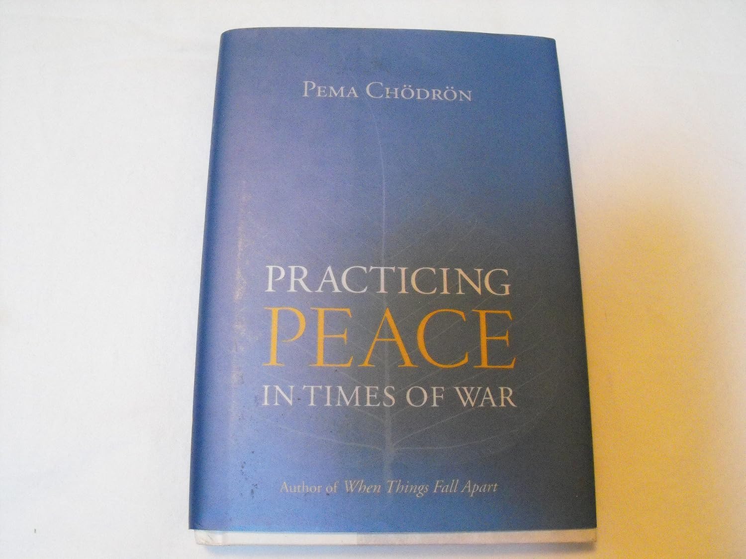 Buy Practicing Peace in Times of War: A Buddhist Perspective (English, Paperback, Pema Chodron) Online at Best Price - BookBajar