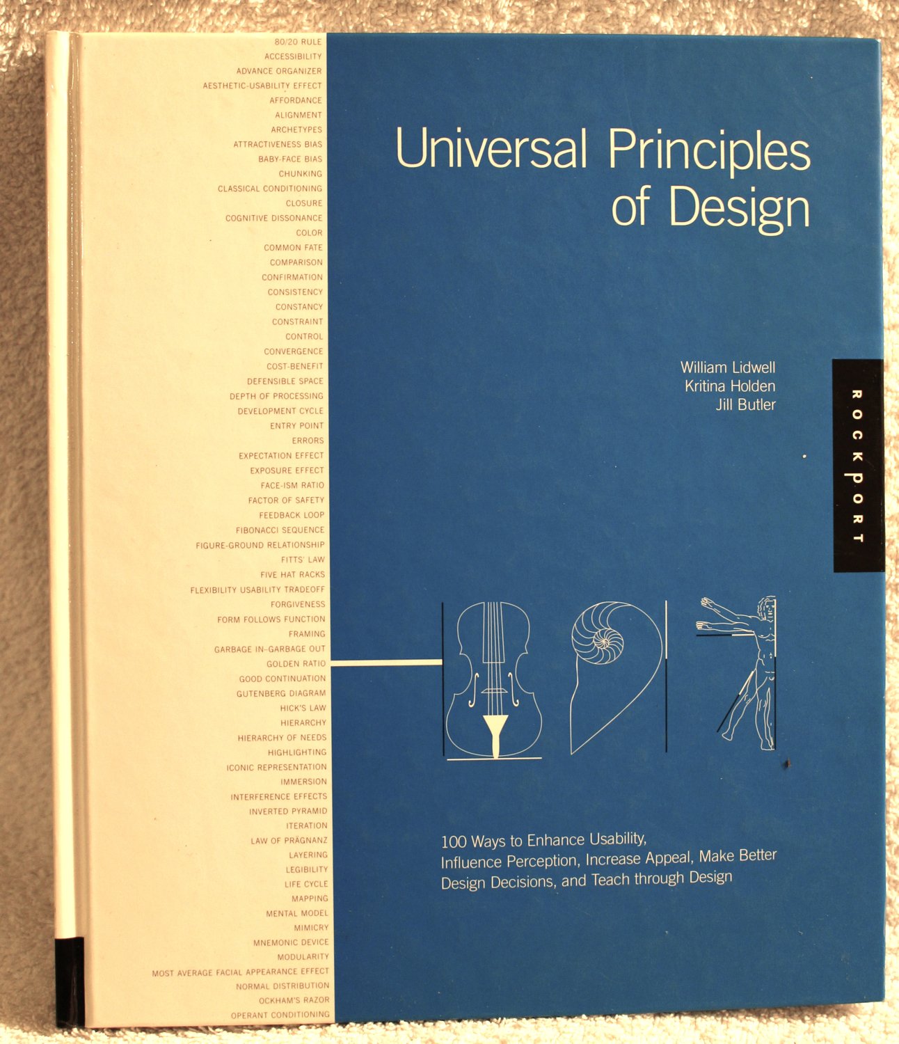 Buy Universal Principles of Design: 100 Ways to Enhance Usability, Influence Perception, Increase Appeal, Make Better Design Decisions, and Teach Throu... Online at Best Price - BookBajar