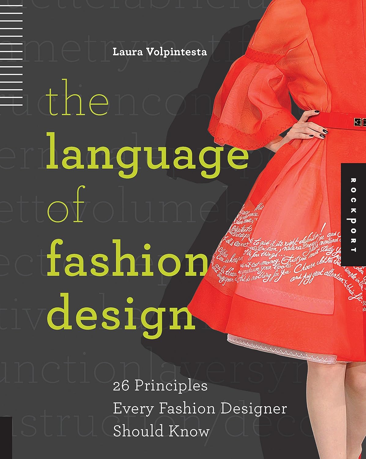 Buy The Language of Fashion Design: 26 Principles Every Fashion Designer Should Know (English, Paperback, Laura Volpintesta) Online at Best Price - BookBajar