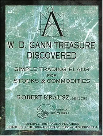 W.D. Gann Treasure Discovered: Simple Trading Plans for Stocks & Commodities (English, Hardcover, Unknown) - Image 1 - BookBajar