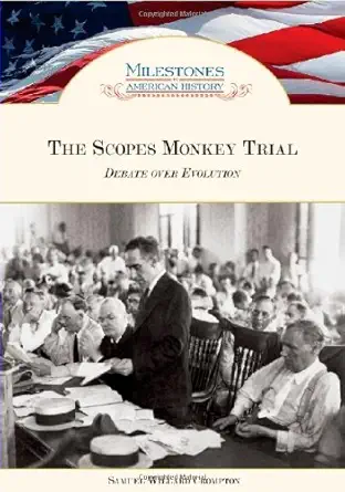 Buy The Scopes Monkey Trial: Debate Over Evolution (Milestones in American History) (English, Paperback, Samuel Willard Crompton) Online at Best Price - BookBajar