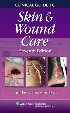 Clinical Guide to Skin and Wound Care (English, Paperback, Cathy Thomas Hess RN BSN CWCN) - Image 1 - BookBajar