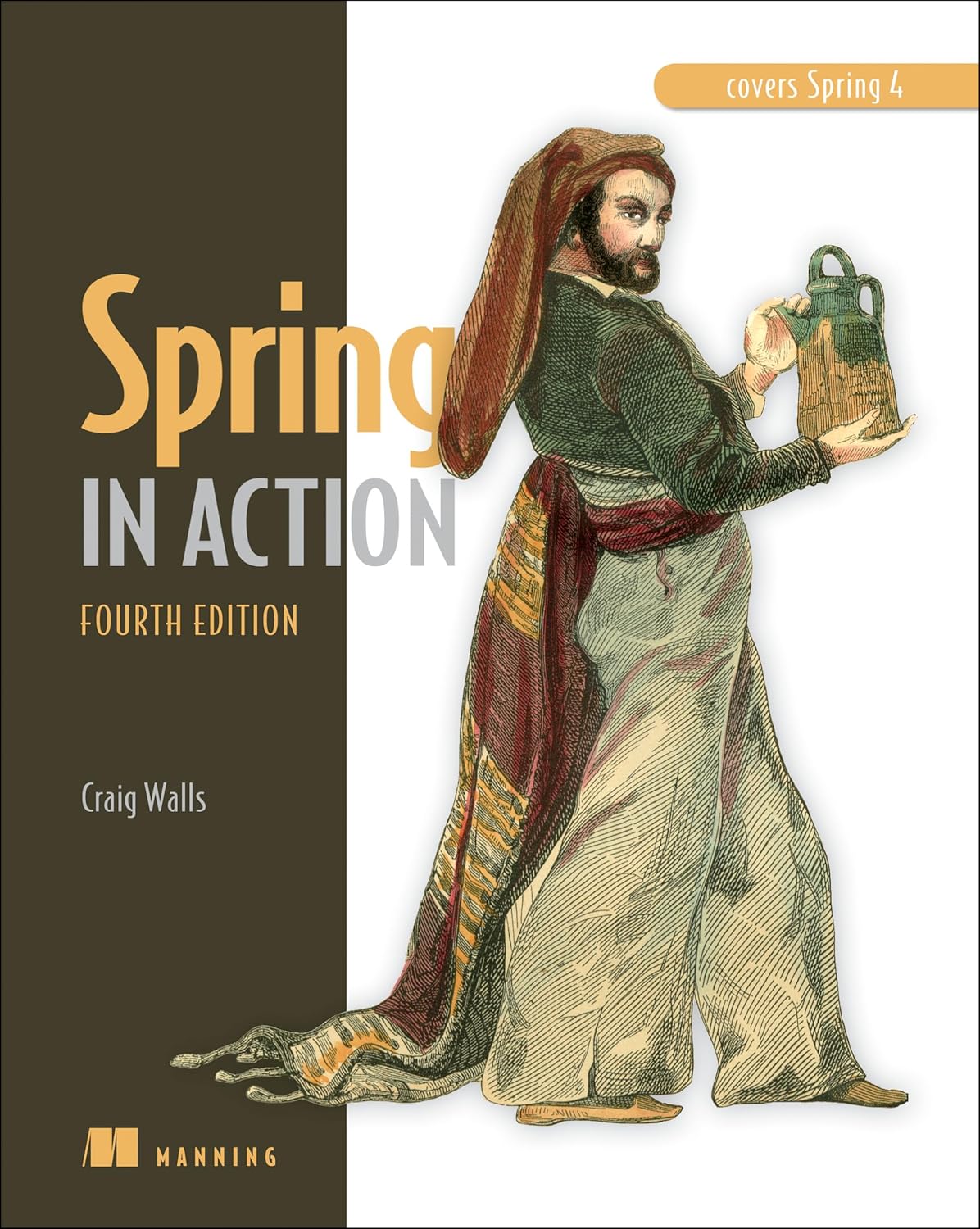 Spring in Action, Fourth Edition: Covers Spring 4 (English, Paperback, Craig Walls) - Image 1 - BookBajar