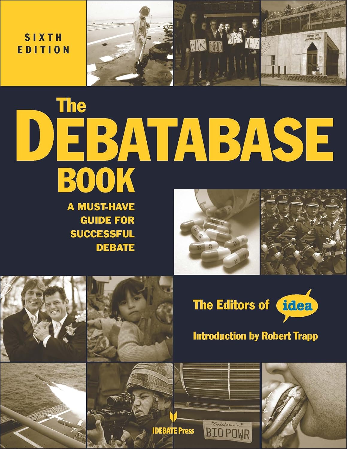 The Debatabase Book: A Must Have Guide for Successful Debate (English, Paperback, The Editors of IDEA) - Image 1 - BookBajar