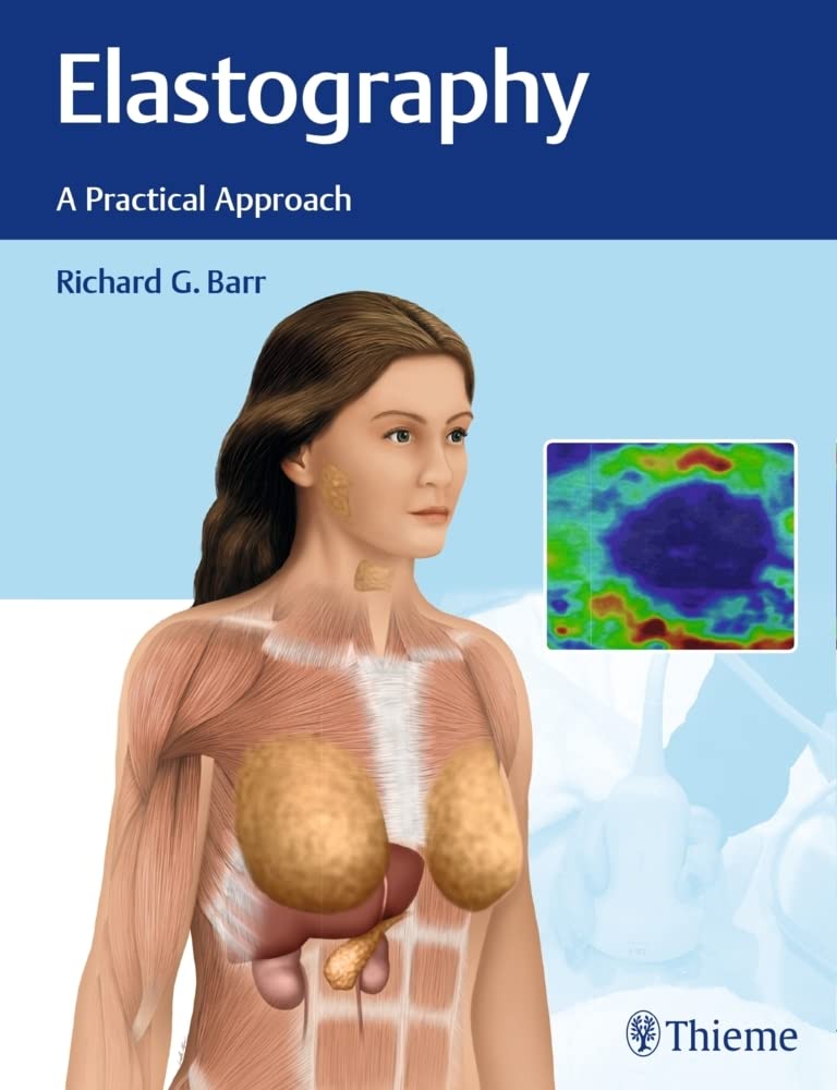 Elastography: A Practical Approach (English, Paperback, Barr) - Image 1 - BookBajar