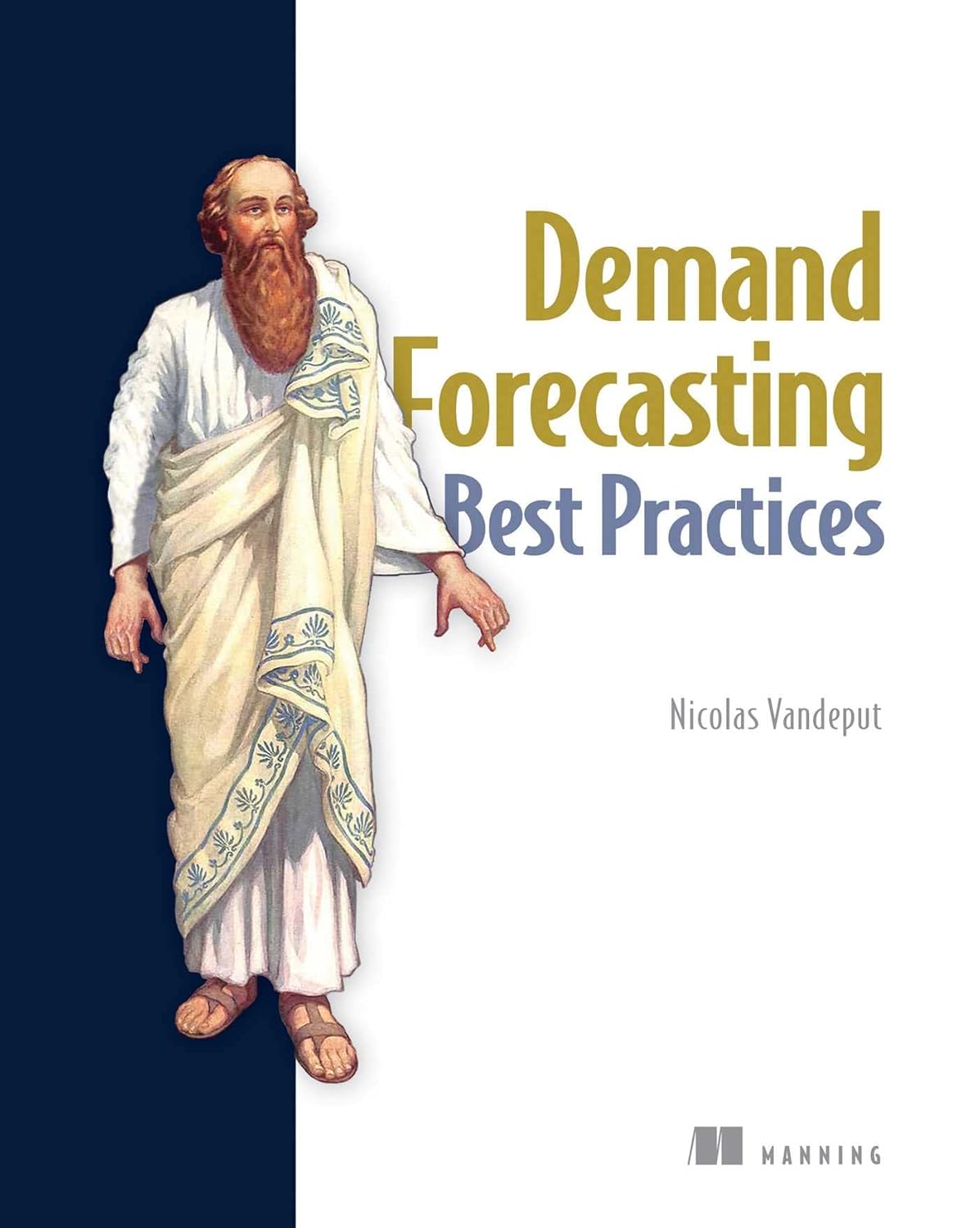 Buy Demand Forecasting Best Practices: Stories Beyond Boundaries (English, Paperback, Nicolas Vandeput) Online at Best Price - BookBajar