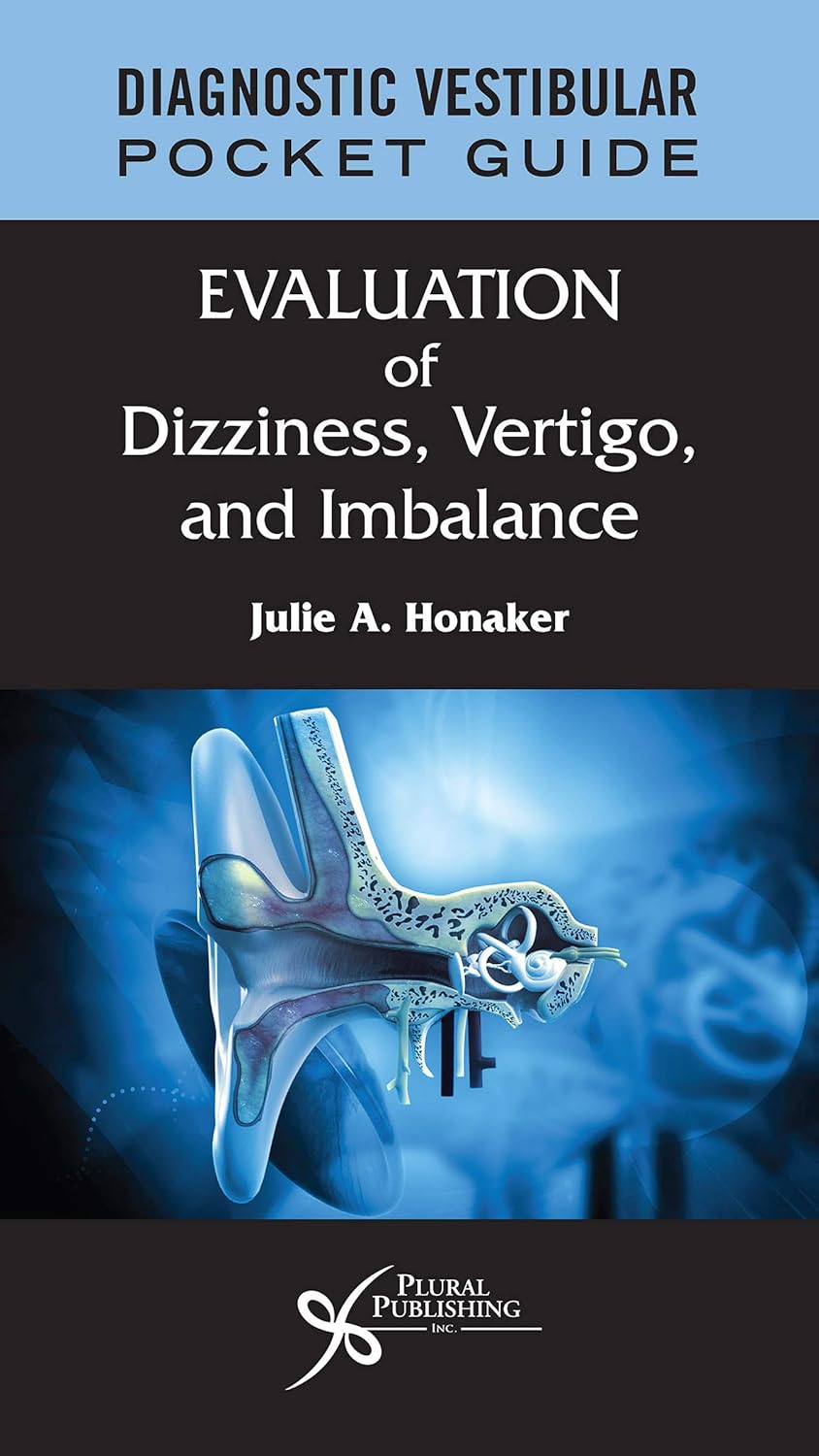 Diagnostic Vestibular Pocket Guide: Evaluation of Dizziness, Vertigo, and Imbalance (English, Paperback, Julie A. Honaker) - Image 1 - BookBajar