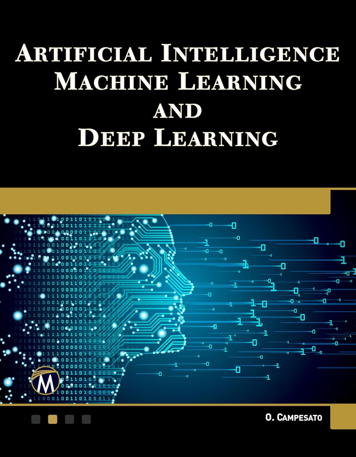 Buy Artificial Intelligence, Machine Learning, and Deep Learning (English, Paperback, Oswald Campesato) Online at Best Price - BookBajar