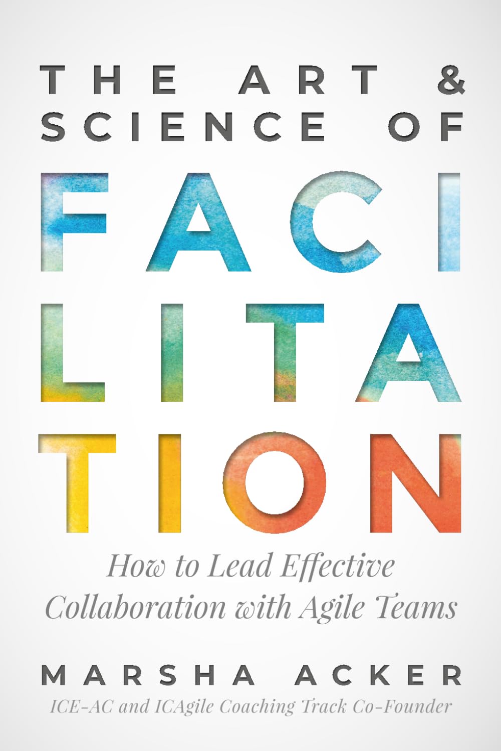 ART & SCIENCE OF FACILITATION (English, Paperback, Marsha Acker) - Image 1 - BookBajar