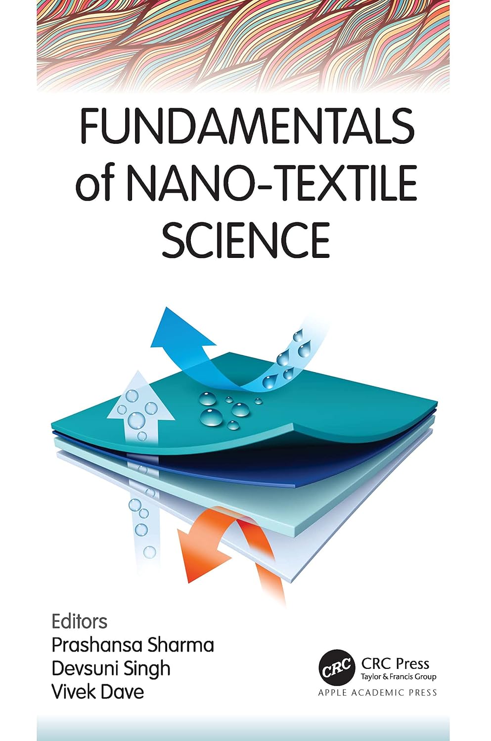 Buy Fundamentals of Nano-textile Science (English, Paperback, Prashansa Sharma, Devsuni Singh, Vivek Dave) Online at Best Price - BookBajar