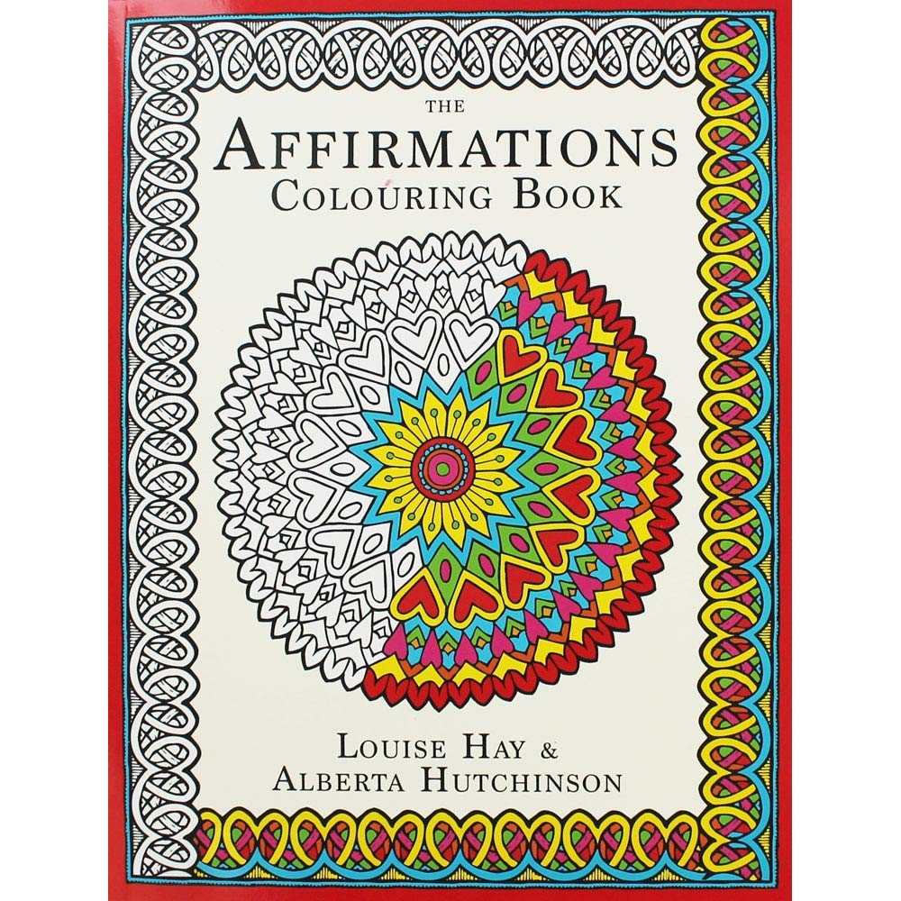 The Affirmations Colouring Book (English, Paperback, Louise Hay, Alberta Hutchinson) - Image 1 - BookBajar
