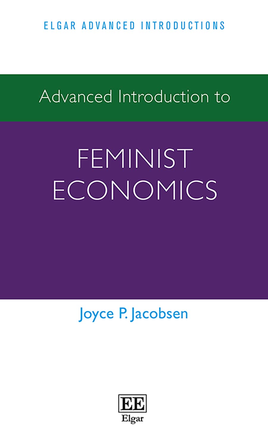 Advanced Introduction to Feminist Economics (English, Hardcover, Joyce P. Jacobsen) - Image 1 - BookBajar
