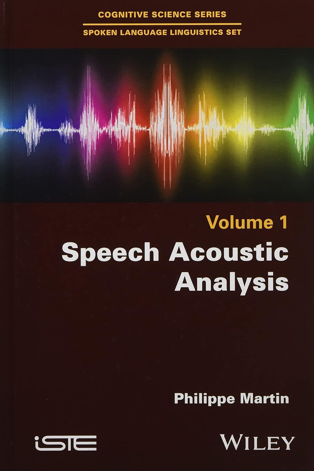 Speech Acoustic Analysis: 1 (English, Paperback, Philippe Martin) - Image 1 - BookBajar