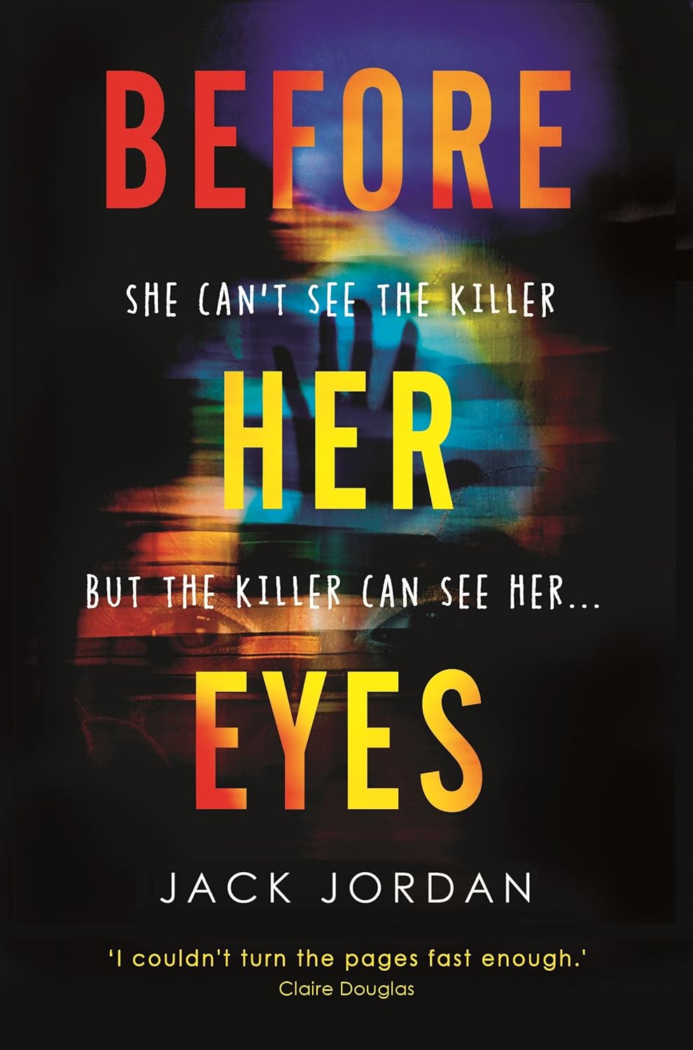 Before Her Eyes (English, Paperback, Jack Jordan) - Image 1 - BookBajar